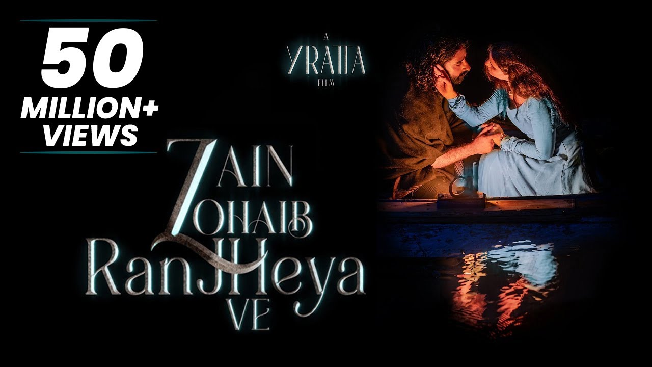 Ranjheya Ve | Zain Zohaib | Yratta media