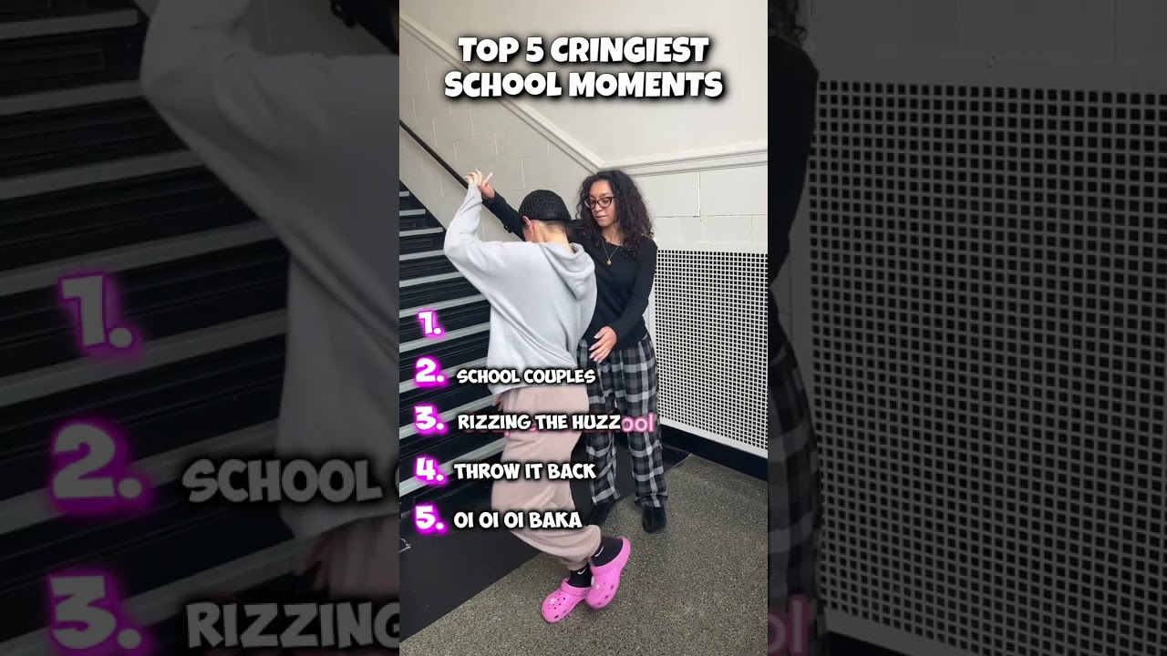 Rank the CRINGIEST School Moments 😭