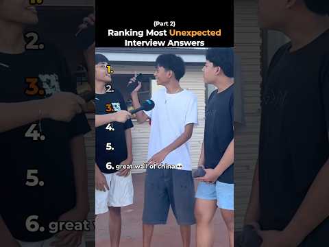 Ranking Most Unexpected Interview Answers (Part 2)