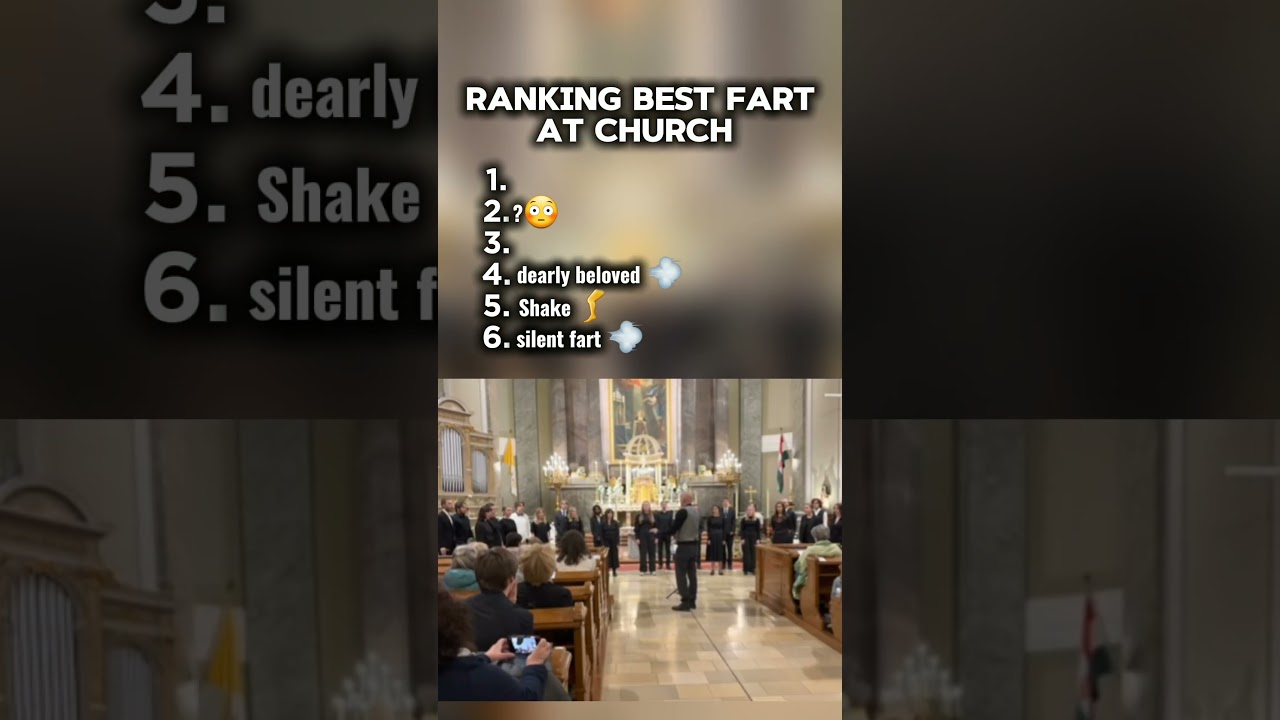 Ranking top 6 best fart at church!!