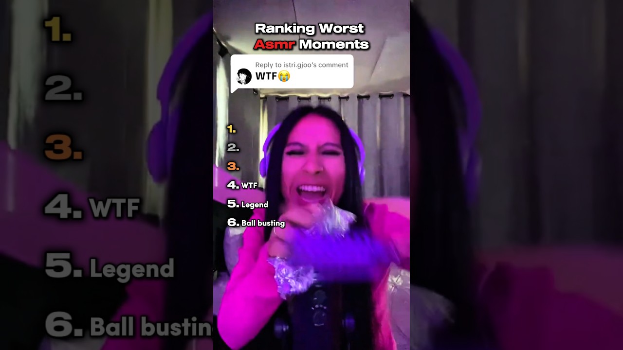 Ranking Worst ASMR Moments