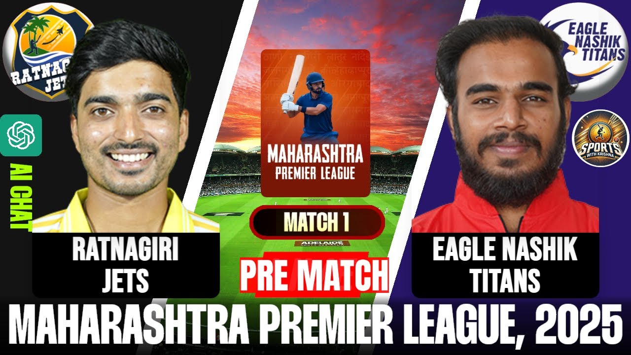 Ratnagiri Jets vs Eagle Nashik Titans, T20 live, Maharashtra Premier League