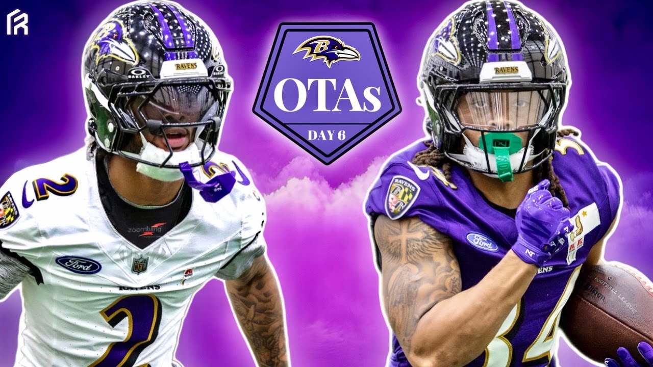 Ravens OTAs Day 6 Highlights & Updates