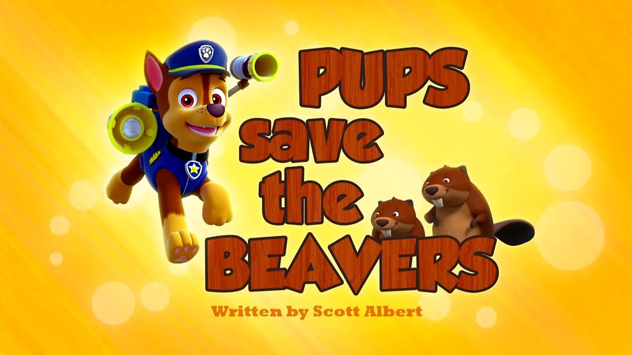 Read Along - Paw Patrol - Pups Save The Beavers
