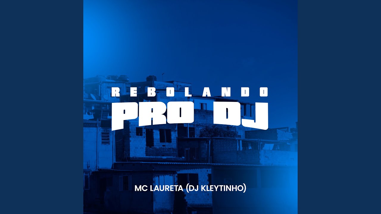 Rebolando pro Dj