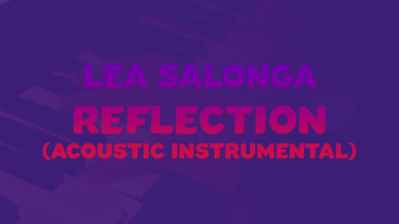 Reflection [Mulan] - Lea Salonga/Christina Aguilera (Acoustic Karaoke Instrumental) | #ToplineCovers