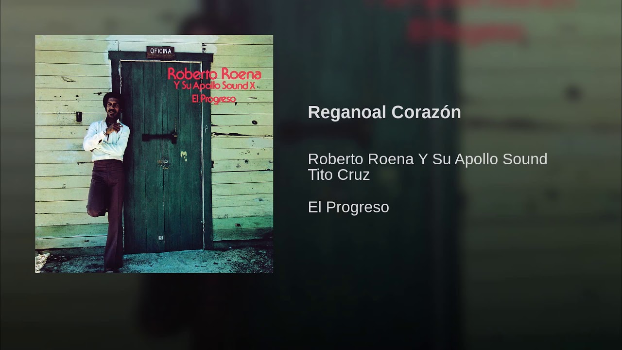 Regaño al Corazón - Roberto Ronea y Su Apollo Sound
