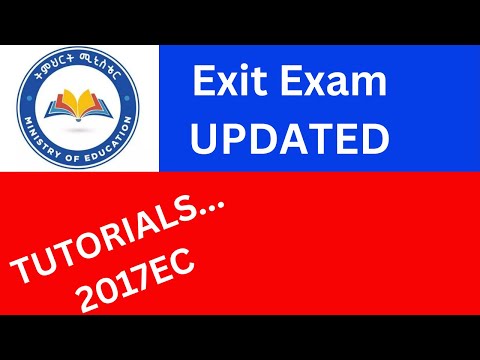Register for Updated Exit Exam tutorials on How to Tips Online Portal  2017EC