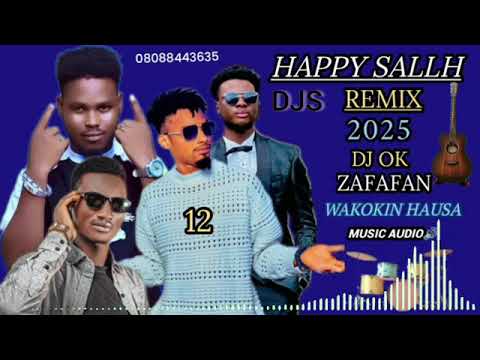 Remix Happy Sallah Zafafan Wakoki Hausa audio