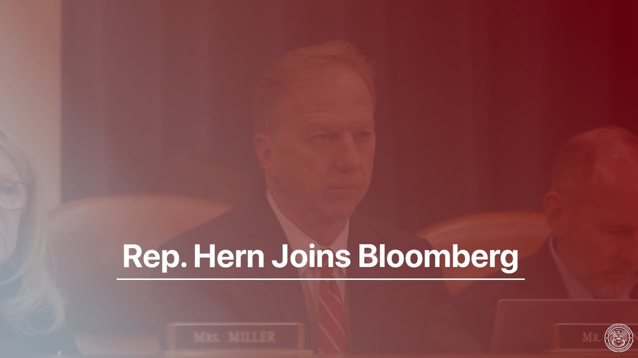 Rep. Hern Joins Bloomberg