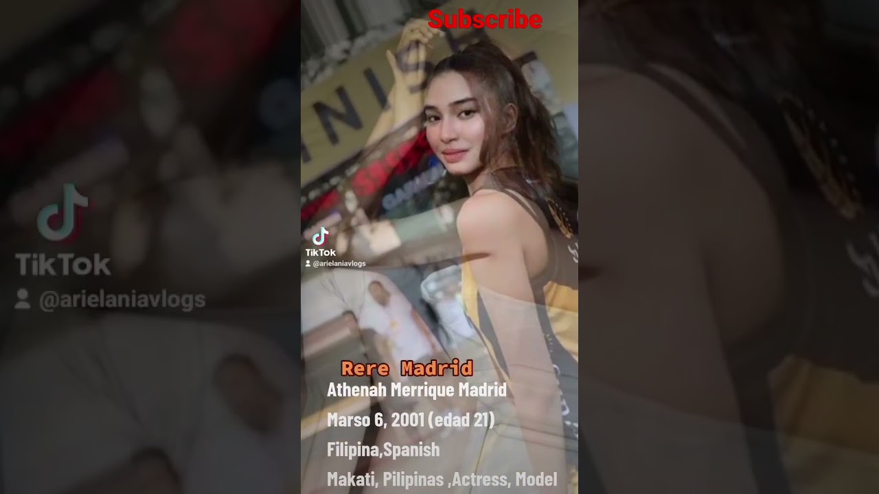 Rere MadridAthenah Merrique MadridMarso 6, 2001 (edad 21)Makati, Pilipinas ,Actress, Model