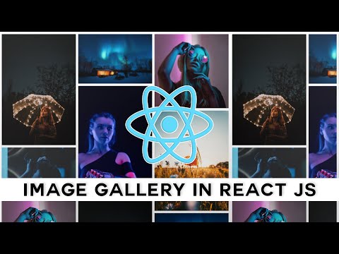 Responsive Image gallery in React js | Build a Photo Gallery With React js | Image Gallery in React