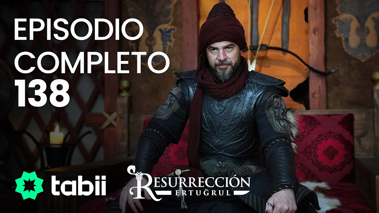 Resurrección: Ertugrul | Episodio completo 138