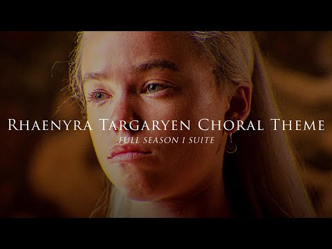 Rhaenyra Targaryen Choral Theme Suite (House of the Dragon: Season 1)