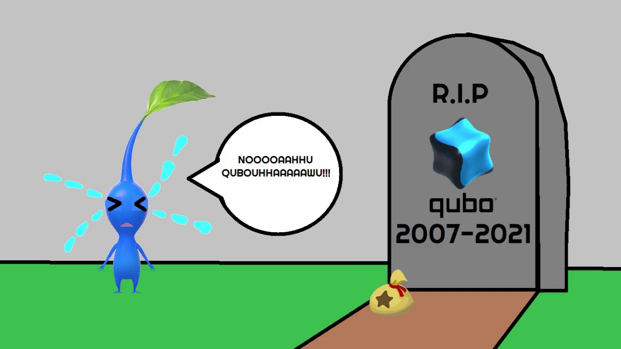R.I.P Qubo (2007-2021)