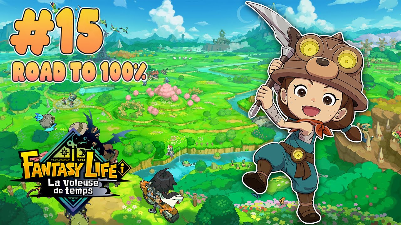 ROAD TO 100% - FANTASY LIFE i: The Girl Who Steals Time #15