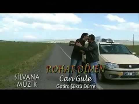 ROHAT DİMEN CAN GULE