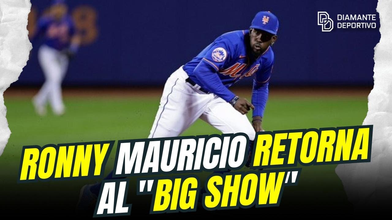 Ronny Mauricio retorna al 