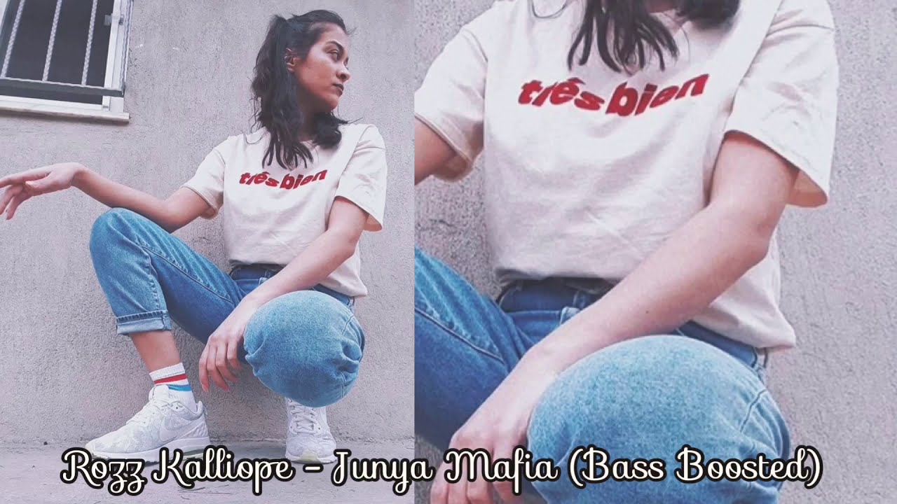 Rozz Kalliope - Junya Mafia (Bass Boosted)
