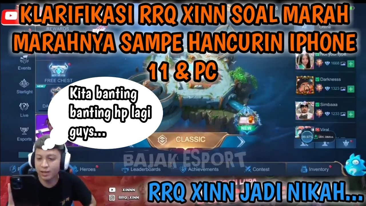 RRQ XINN KLARIFIKASI KENAPA BISA MARAH MARAH SAMPE BANTING HP & PC !! XINN JADI NIKAH