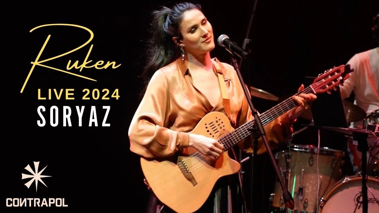 Ruken - Soryaz (Live 2024)