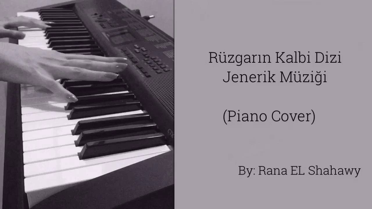 Rüzgarın Kalbi Dizi Müziği: Jenerik (Piano Cover)