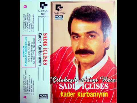Sadık İçlises | Senin Yüzünden