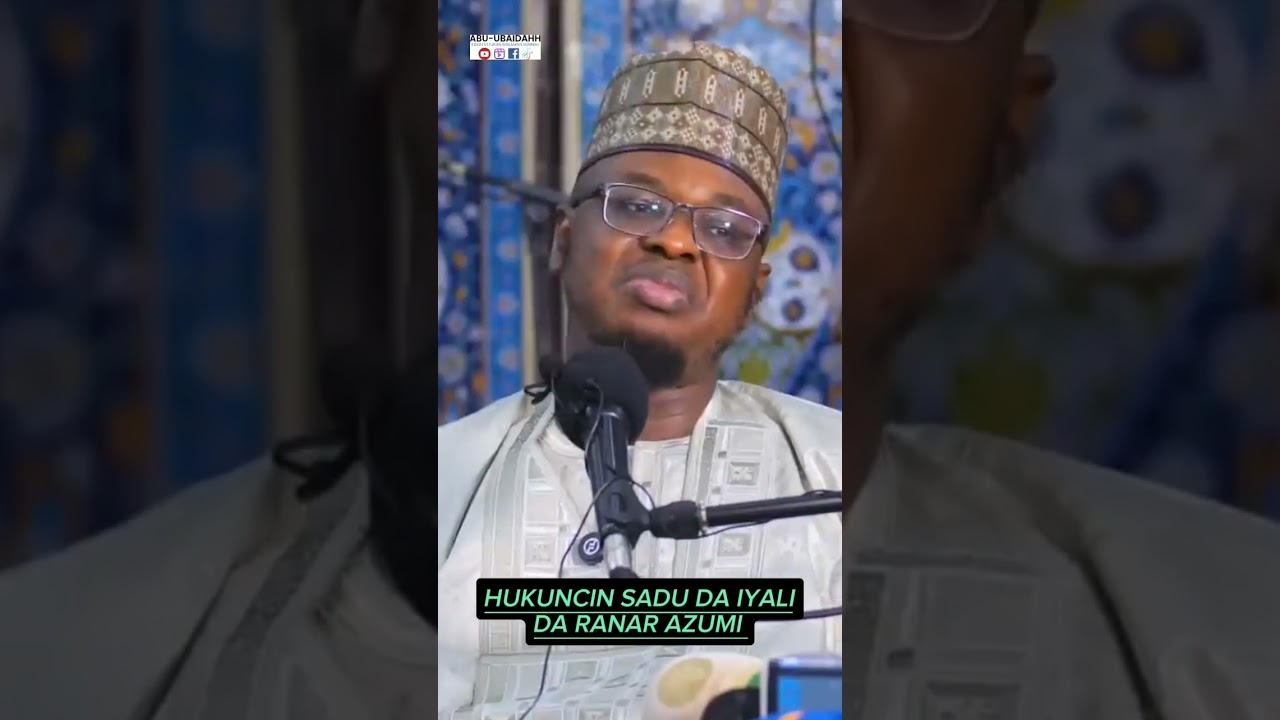 SADUWA DA IYALI DA AZUMI || JIMA'I A WATAN RAMADAN. Prof Isa Ali Ibrahim Pantami #abuubaidahh #jimai