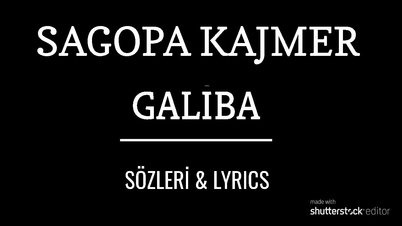 Sagopa Kajmer - Galiba | Şarkı Sözleri & Lyrics - FF