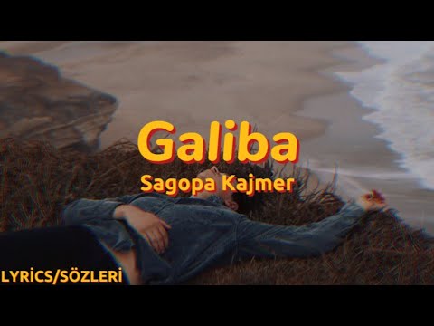 Sagopa Kajmer – Galiba ( Lyrics - Sözleri )