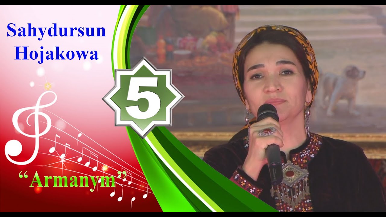 Sahydursun Hojakowa - Armanym