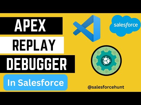 Salesforce Development: Apex Replay Debugger in Salesforce @SalesforceHunt | #apex | #spring23