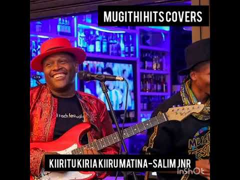 SALIM JNR-KIIRITU KIRIA KIIRU MATINA 18+