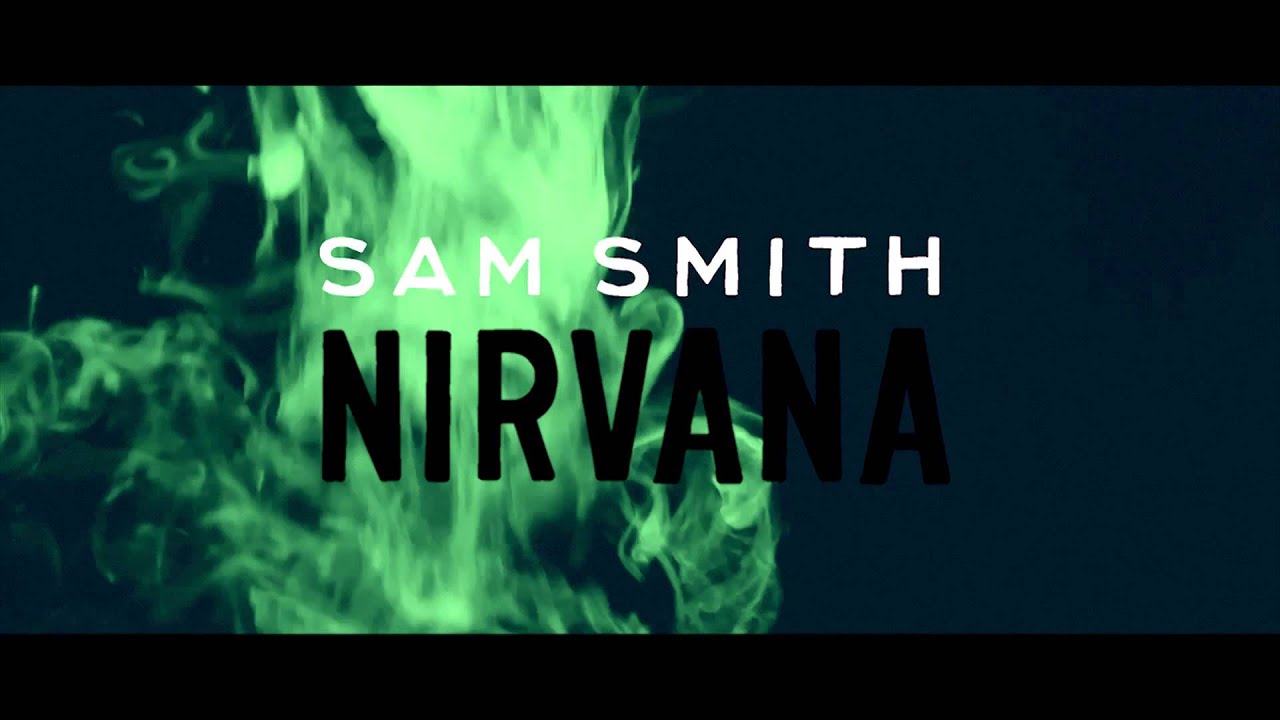 Sam Smith - Nirvana (Audio)