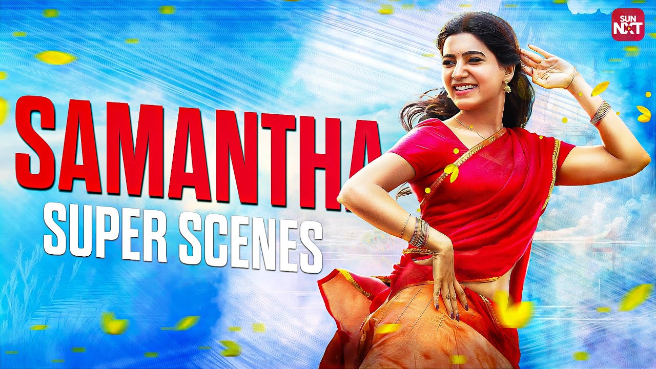 Samantha Back to Back Super Scenes | Theri | Seemaraja | Anjaan | Thangamagan | Sun NXT