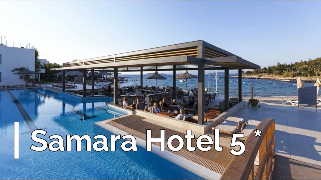Samara Hotel 5*, Bodrum, Turkey