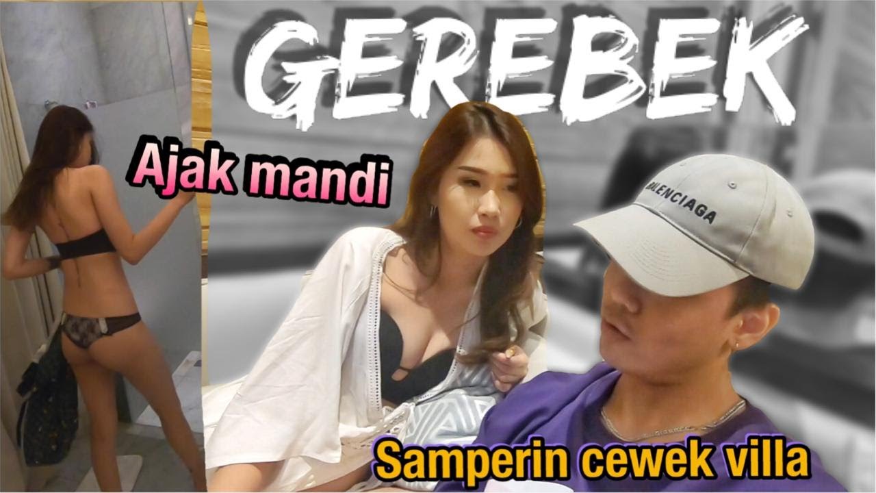SAMPERIN CEWEK DI VILLA MALAH DI AJAK MANDI BARENG