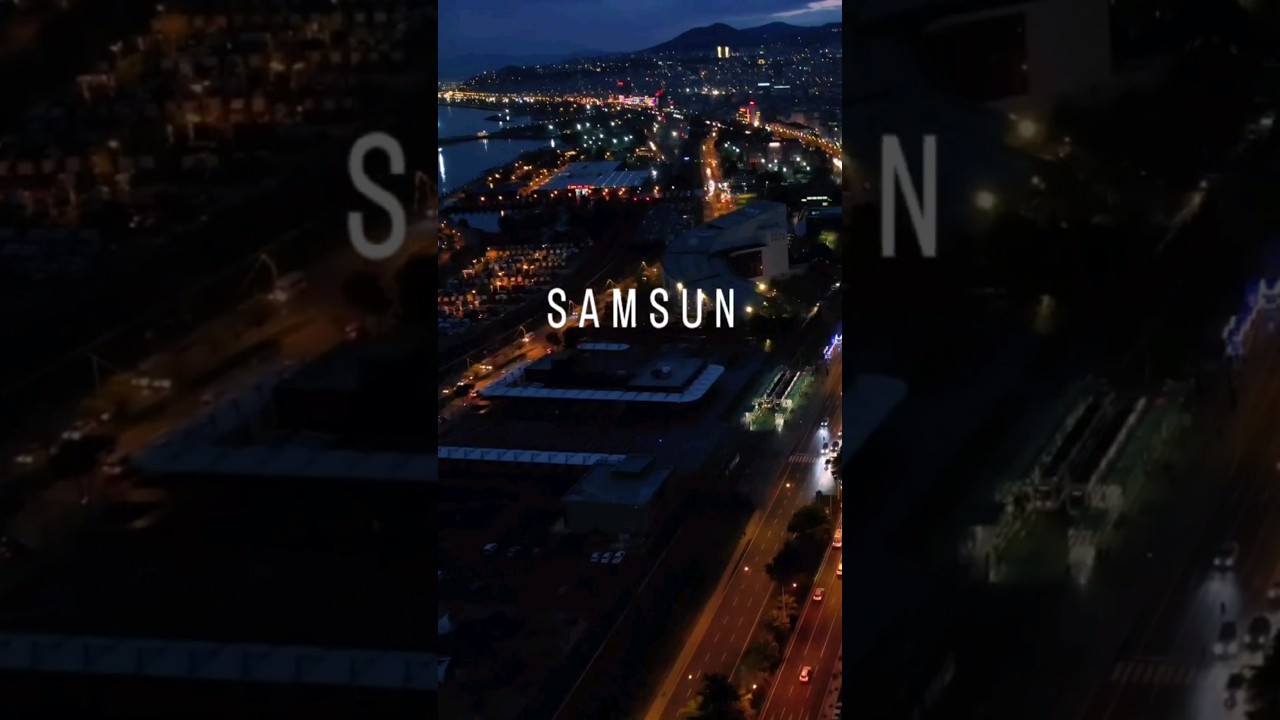 SAMSUN GECE MANZARA samsuncityy