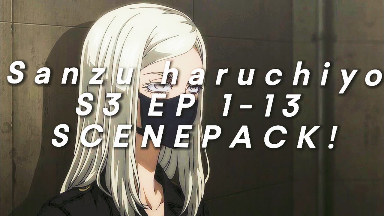 Sanzu scene pack ep 1-13 - please give credit!
