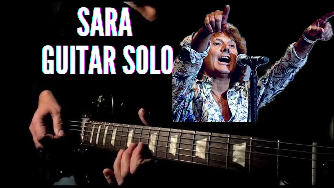 Sara - Starship - Guitar Solo