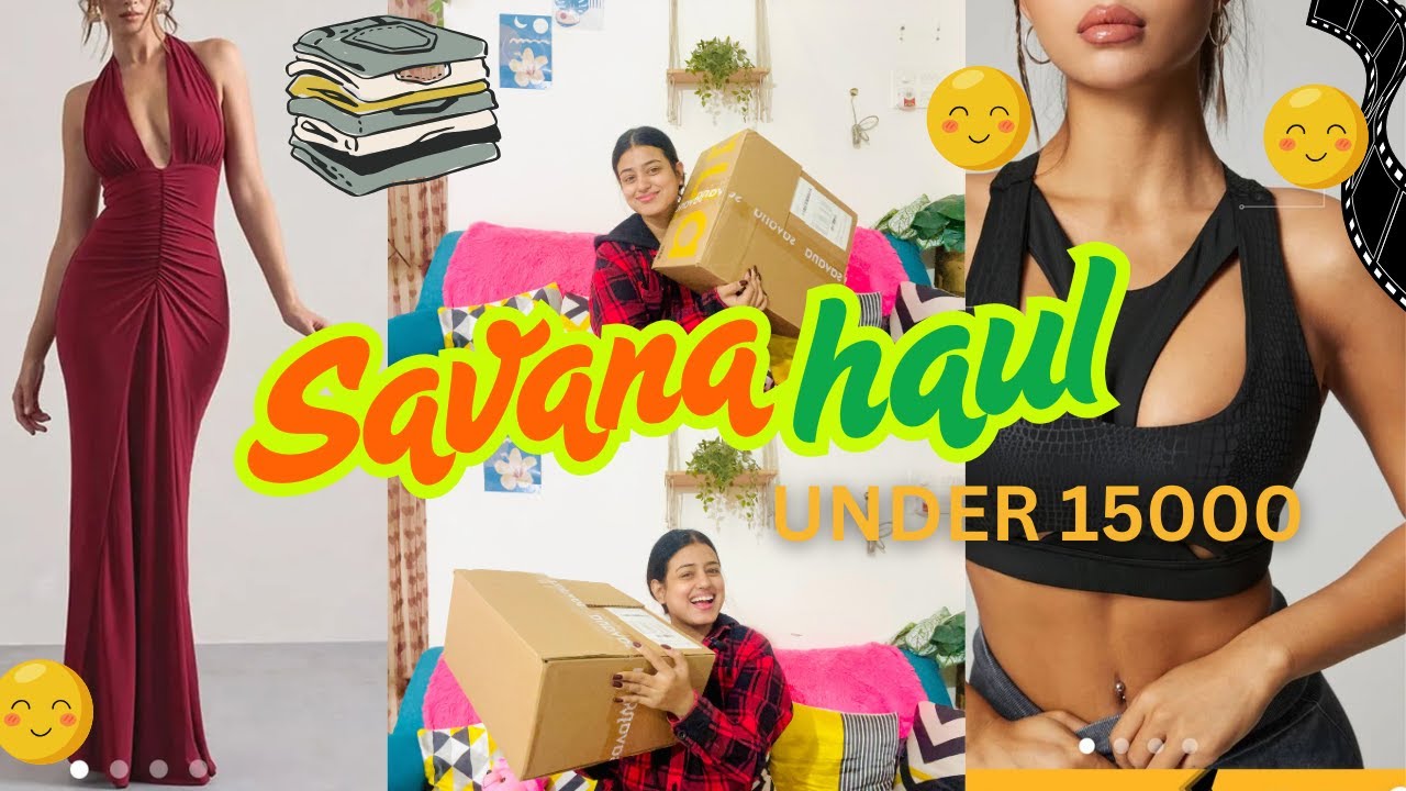 SAVANA HAUL UNDER ₹15000 | SAVANA HAUL |