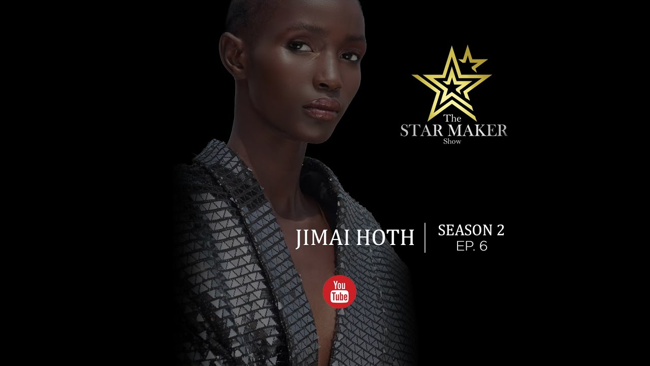 SEASON 2: STAR MAKER // EP.6: JIMAI HOTH
