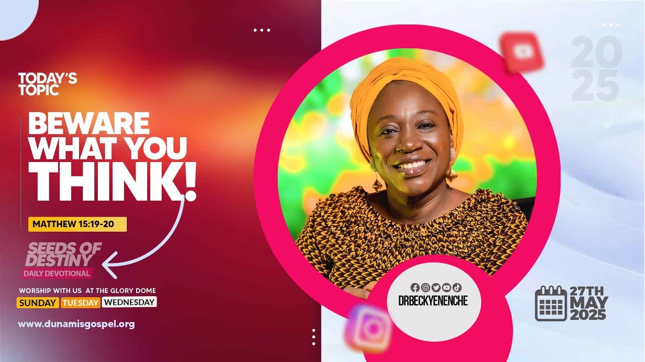 SEEDS OF DESTINY - TUESDAY 27TH MAY 2025