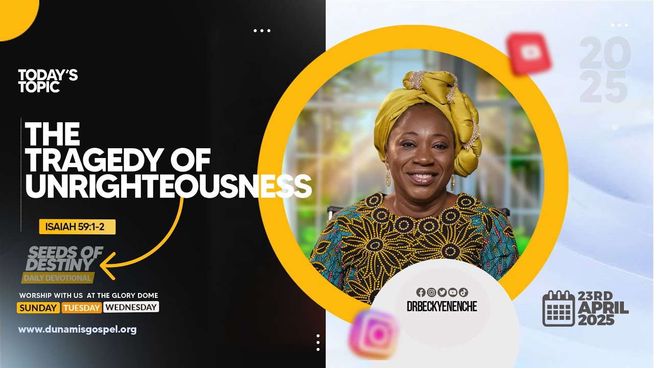 SEEDS OF DESTINY - WEDNESDAY, 23 APRIL 2025