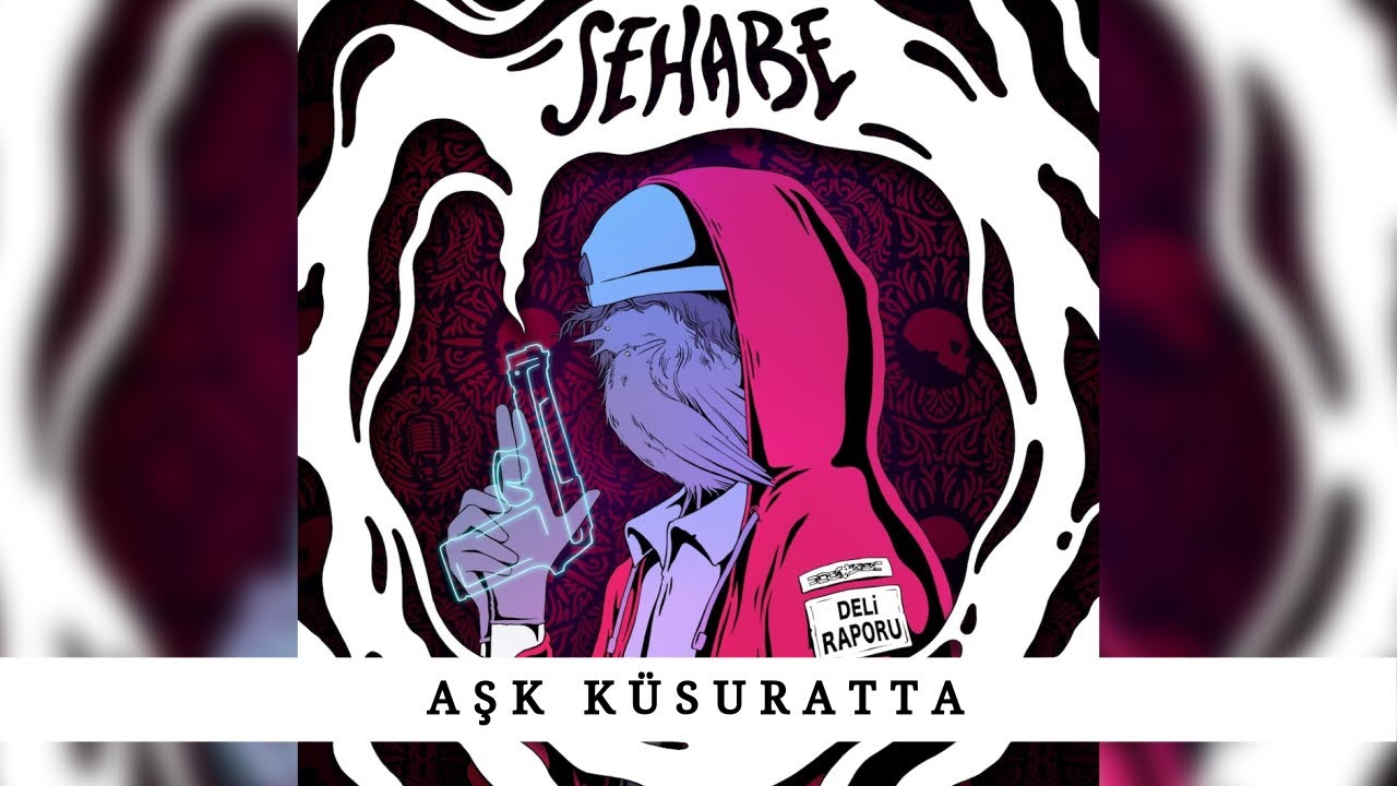 Sehabe - Aşk Küsuratta (Official Audio)