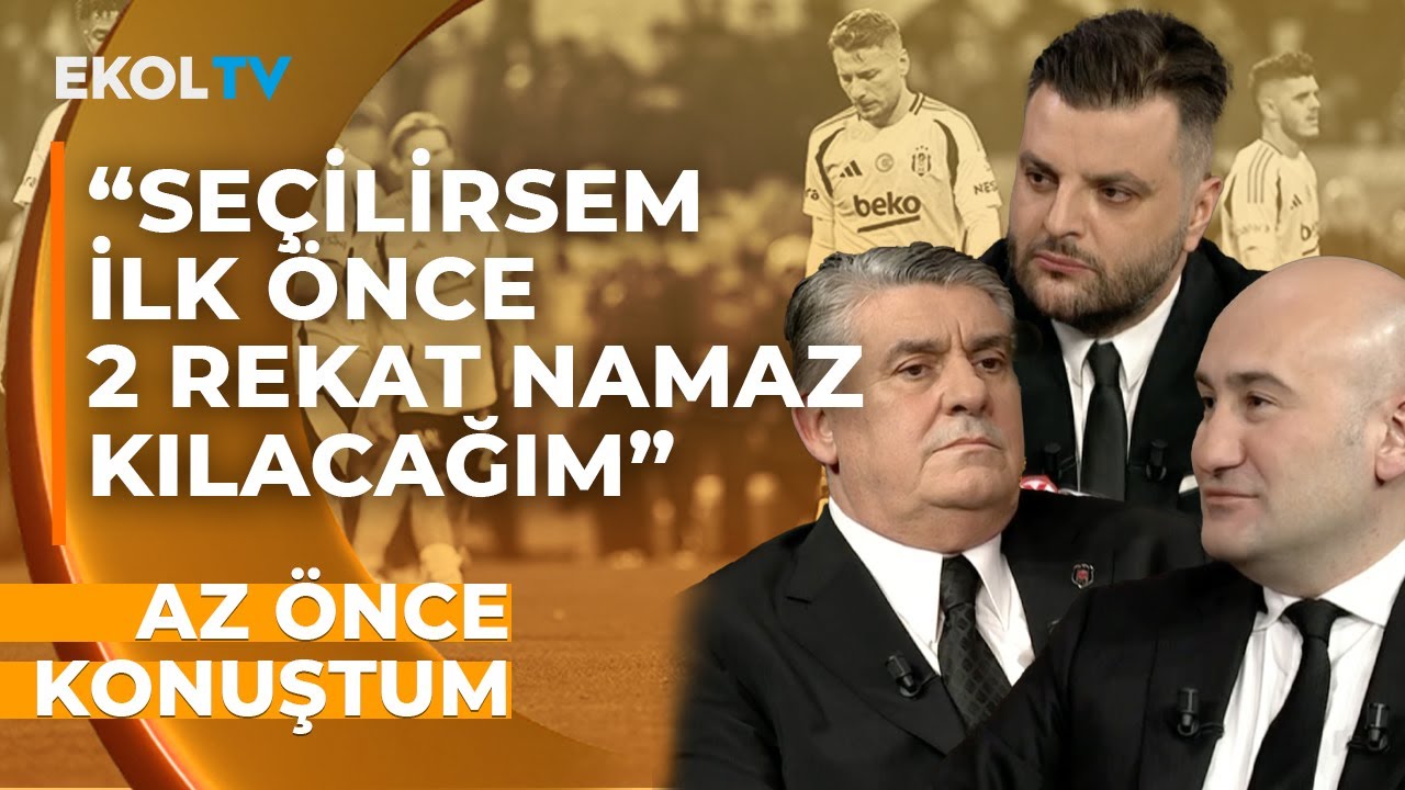 Seçildikleri Günün Ertesi Günü Ne Yapacaklar | Hüseyin Yücel - Serdal Adalı I Az Önce Konuştum