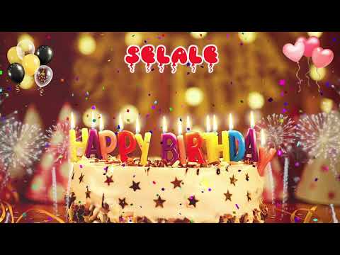 SELALE Birthday Song – Happy Birthday Selale