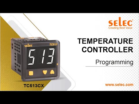 Selec Digital Temperature controller TC513CX Programming Explained