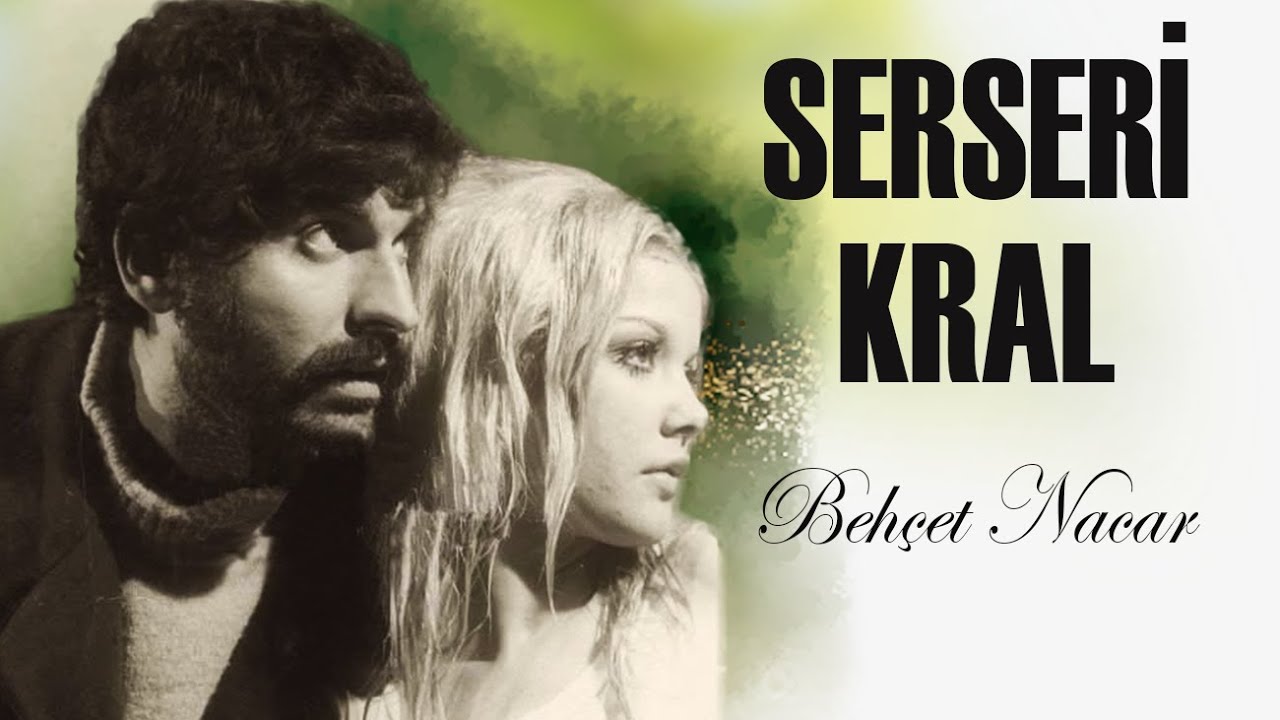 Serseri Kral Türk Filmi | FULL | Restorasyonlu | BEHÇET NACAR