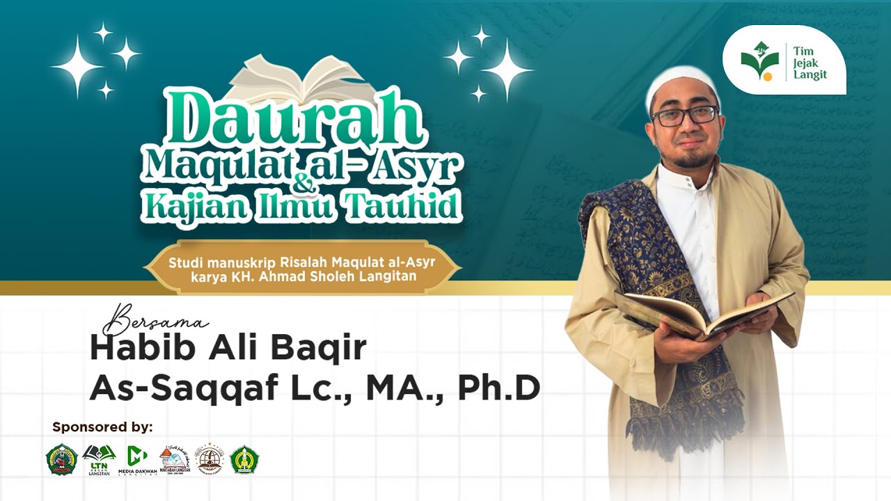 Sesi 1- Daurah Maqulat Al Asyr & Kajian Ilmu Tauhid Bersama Habib Ali Baqir As Saqqaf Lc., MA., Ph.D